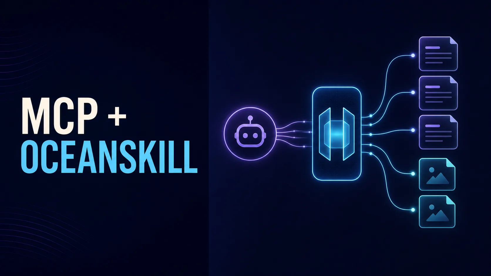 What Is MCP? How OceanSkill Connects AI Agents to Skills